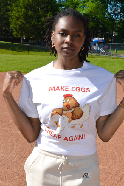 AR Sportswear Limited Edition Unisex Make Eggs Cheap Again Round Neck T-shirt