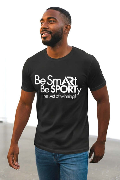 Man wearing Be Smart Be SPORTY t-shirt, showcasing a fun and sporty design, perfect for casual wear and active lifestyle.