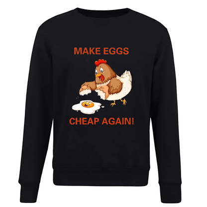  Make Eggs Cheap Again Unisex Sweater 